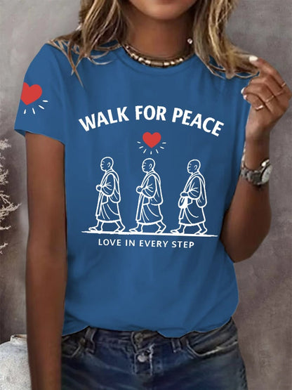 Women's Walk For Peace Love In Every Step Printed T-shirt