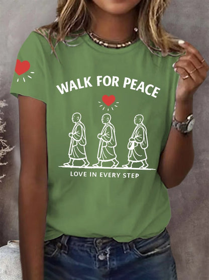 Women's Walk For Peace Love In Every Step Printed T-shirt