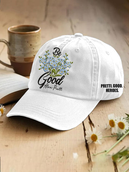 Unisex Be Pretti Good Forget-Me-Not Flower Print Stand With Minnesota Abolish Ice Resist Hat