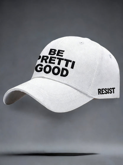 Unisex Be Pretti Good Minneapolis Resist Cap