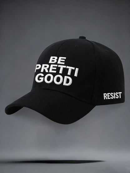 Unisex Be Pretti Good Minneapolis Resist Cap