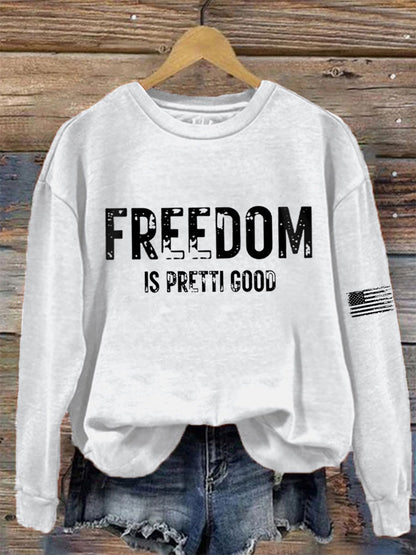 Women's Freedom Is Pretty Good Minneapolis Resist sweatshirt