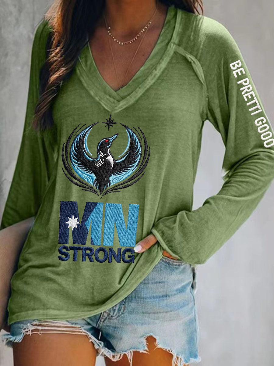 Women's Minnesota Strong Be Pretti Good  V-Neck T-Shirt