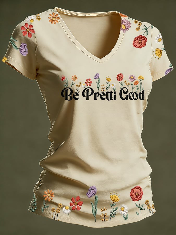 Women's Be Pretti Good Printed V-neck T-Shirt