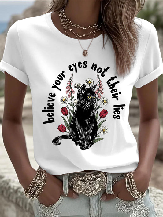 Women's 'Believe Your Eyes, Not Their Lies' Printed Casual T-Shirt