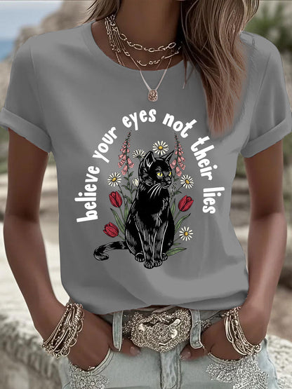 Women's 'Believe Your Eyes, Not Their Lies' Printed Casual T-Shirt