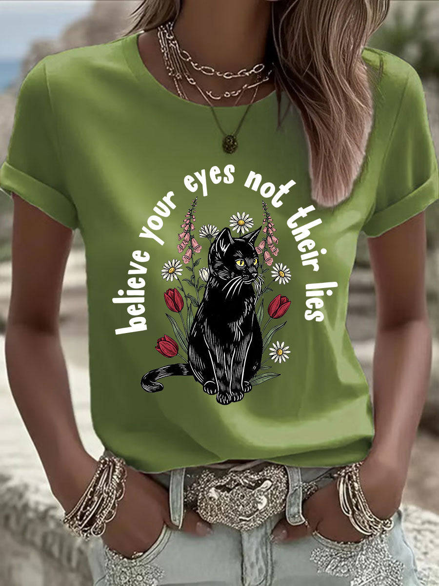 Women's 'Believe Your Eyes, Not Their Lies' Printed Casual T-Shirt