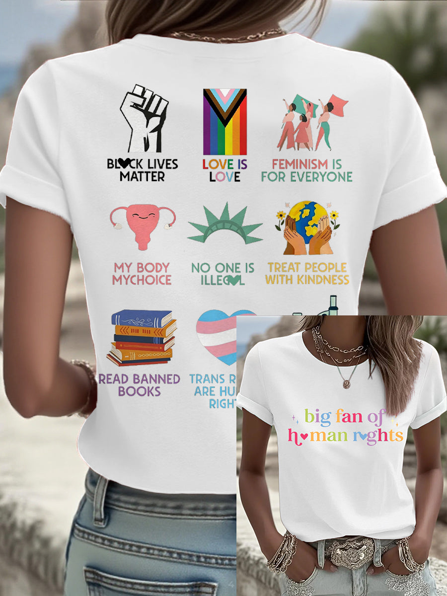 Women's Big Fan Rights Matter Be Good Printed T-shirt