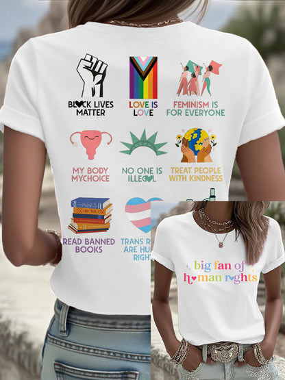 Women's Big Fan Rights Matter Be Good Printed T-shirt