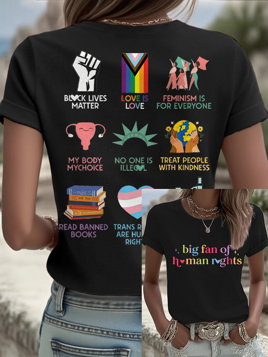 Women's Big Fan Rights Matter Be Good Printed T-shirt