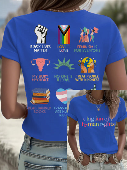 Women's Big Fan Rights Matter Be Good Printed T-shirt