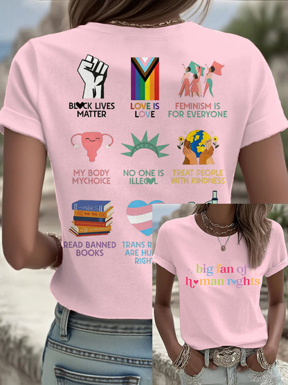 Women's Big Fan Rights Matter Be Good Printed T-shirt