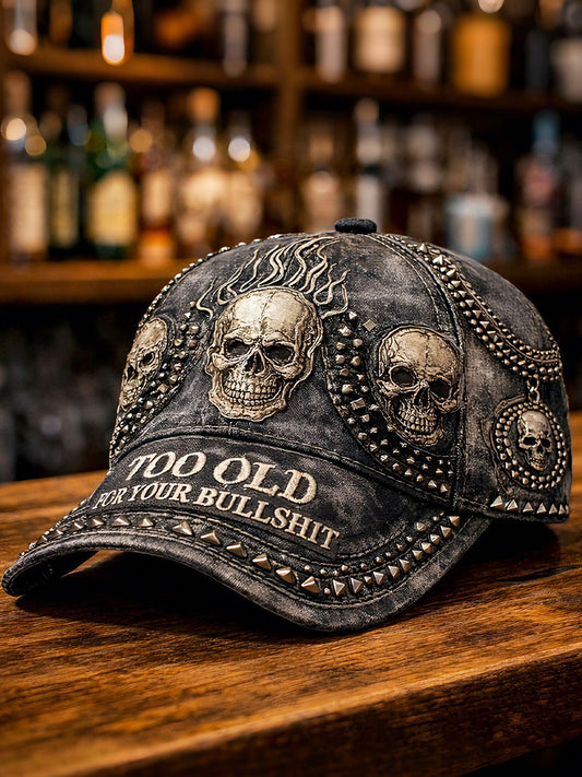"Too Old For Your Bullshit" Unisex Hats