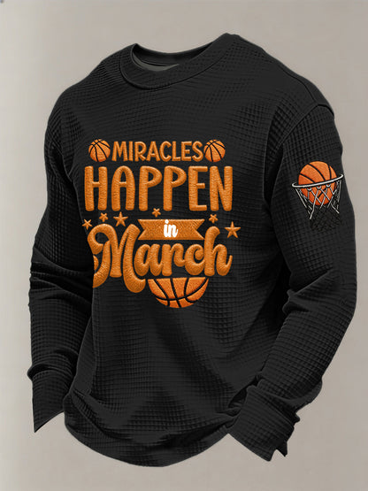 Men's Miracles Happy In March Basketball Print March Madness Basketball Lovers Casual Waffle Long Sleeve T-Shirt