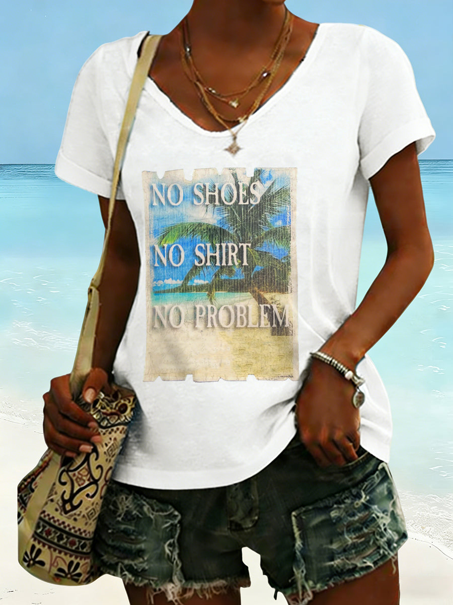 Women's No Shoes No Shirt No Problems Print V-neck T-shirt