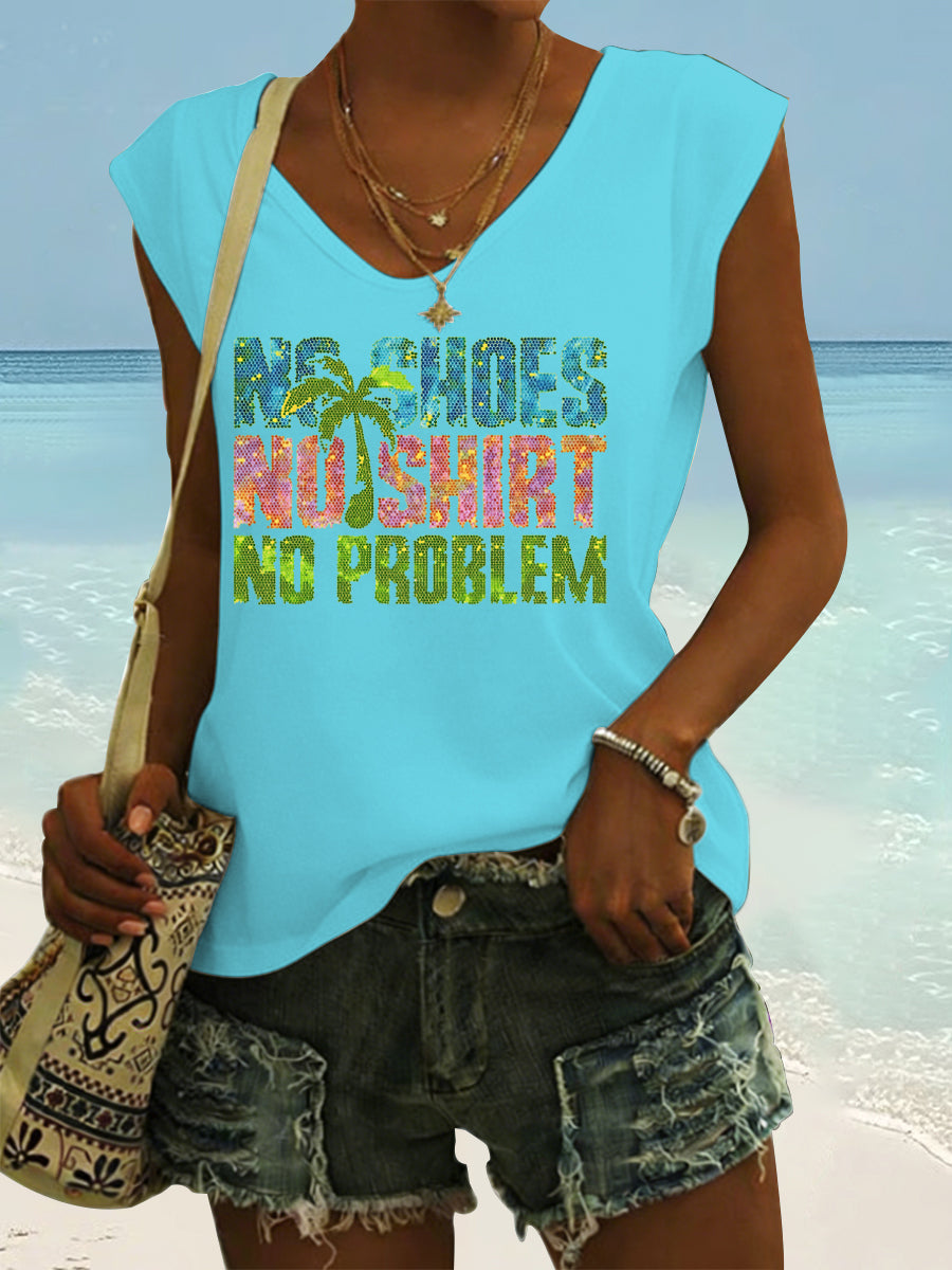 Women's No Shoes No Shirt No Problems Print Vest Top