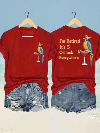 Women's  I'm Retired It's 5 O'clock Everywhere Parrot Print Casual V-Neck Tee