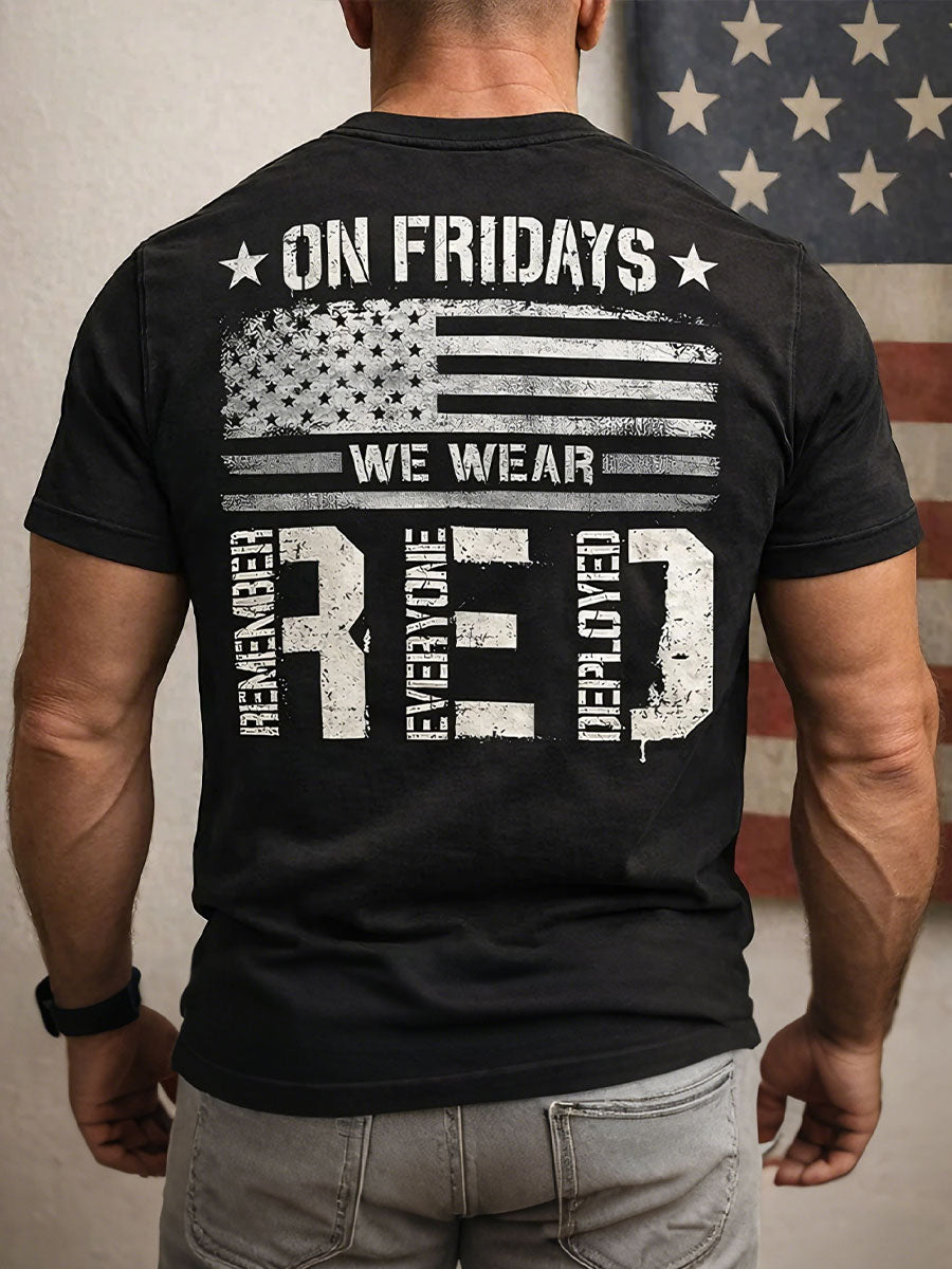 Men's 'on Fridays we wear remember everyone deployed' T-shirts