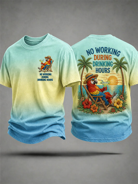 Men's No Working During Drinking Hours Print Casual Tee