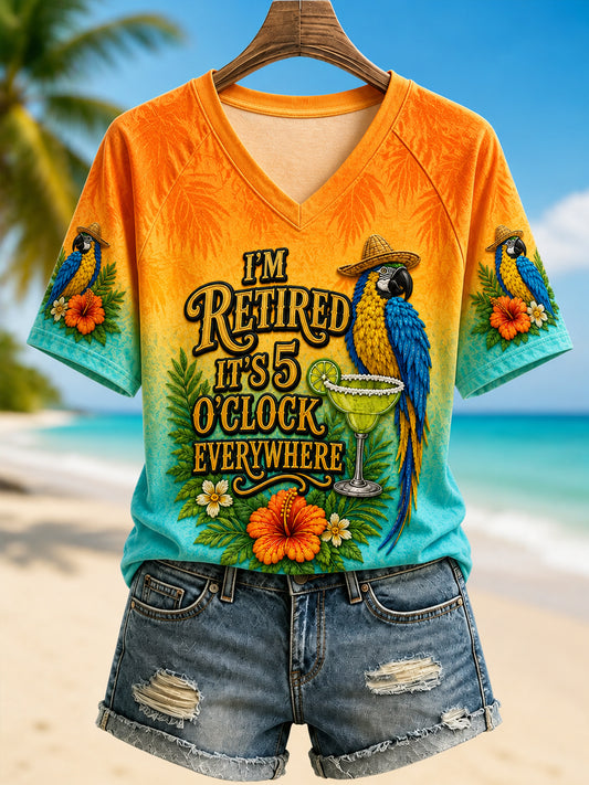Women's I'm Retired It's 5 O'clock Everywhere Parrot  V-neck Short Sleeve T-shirt