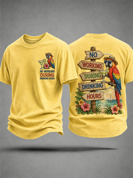 Men's No Working During Drinking Hours Print Casual Tee