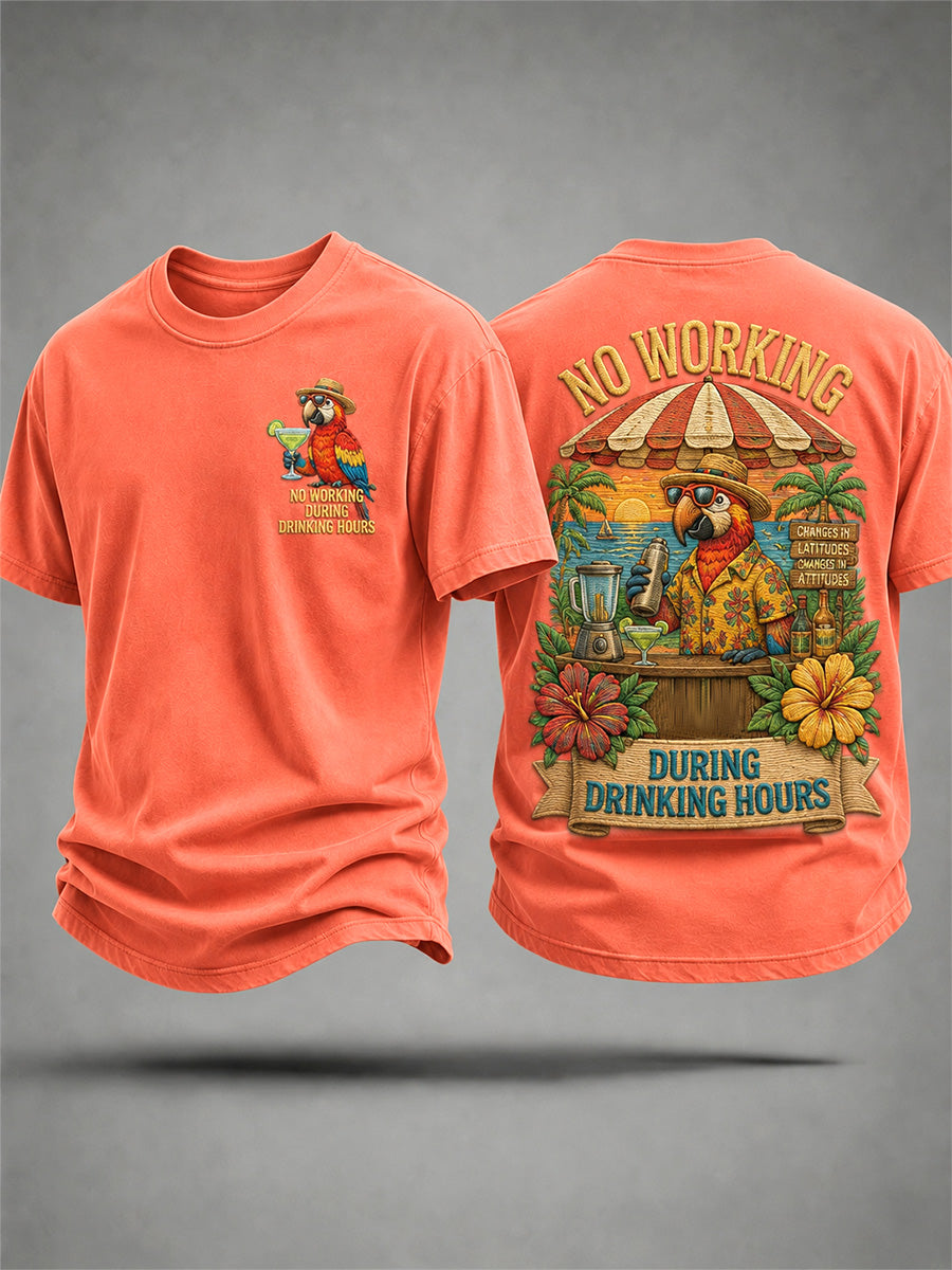 Men's No Working During Drinking Hours Print Casual Tee