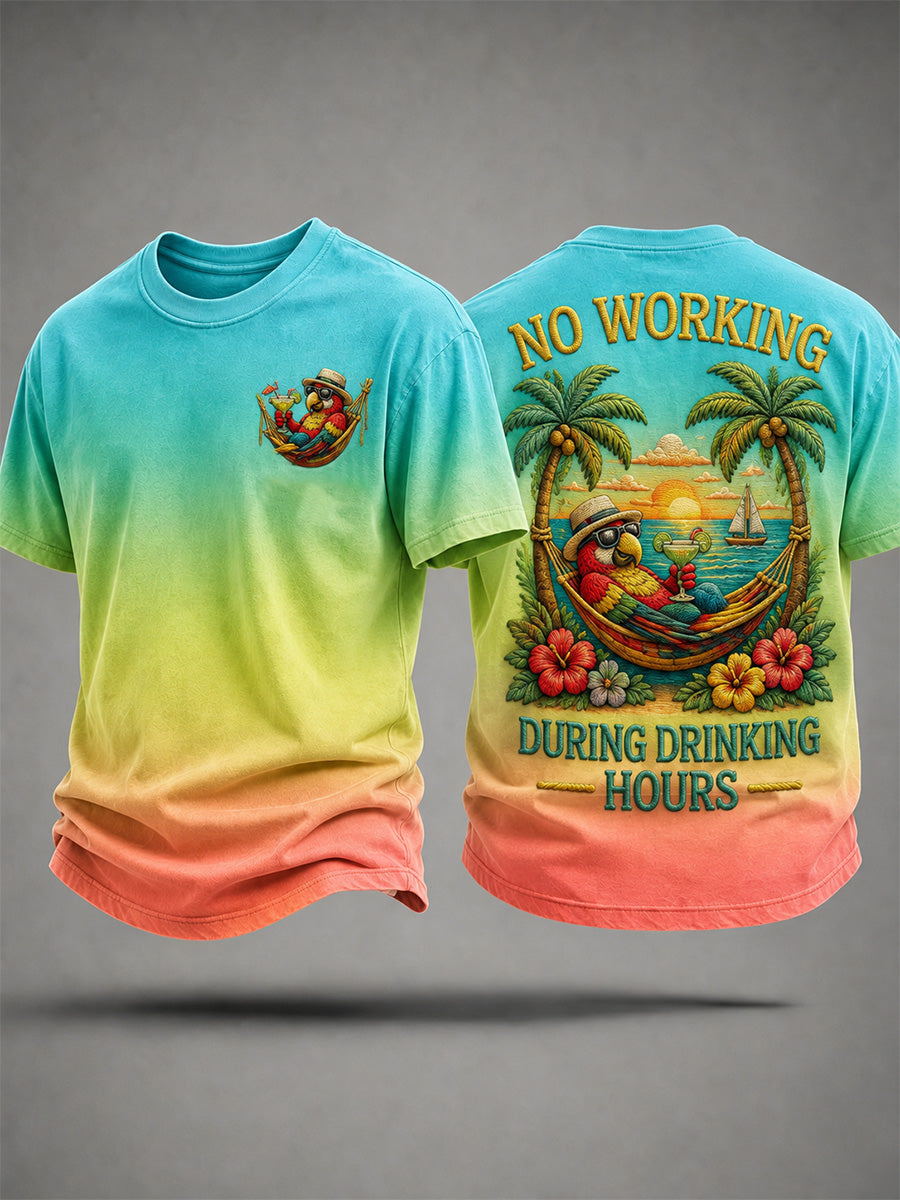 Men's No Working During Drinking Hours Print Casual Tee