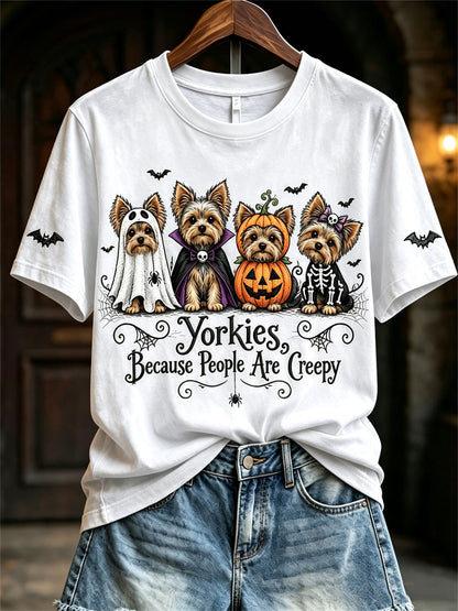 Women's Yorkies Because People Are Creepy Halloween Dogs Print short-sleeved T-shirt