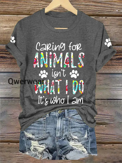 Women’s Caring For Animals Isn’t What I Do It’s What I Am T-shirt Dark Gray / S